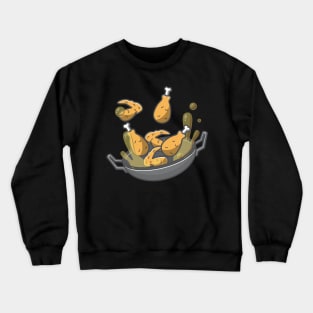 FRYING CHICKEN Crewneck Sweatshirt